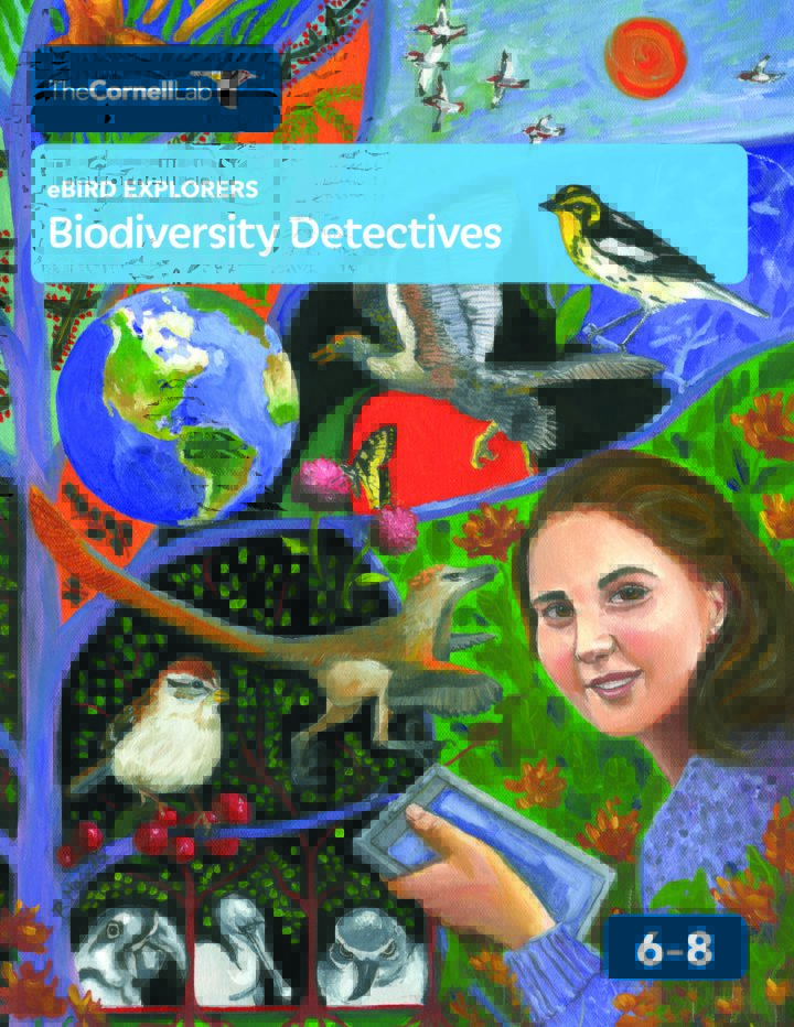 eBird 6-8 cover titled "eBird Explorers Biodiversity Detectives" It show a girl using her device to discover the wide biodiversity of animals.